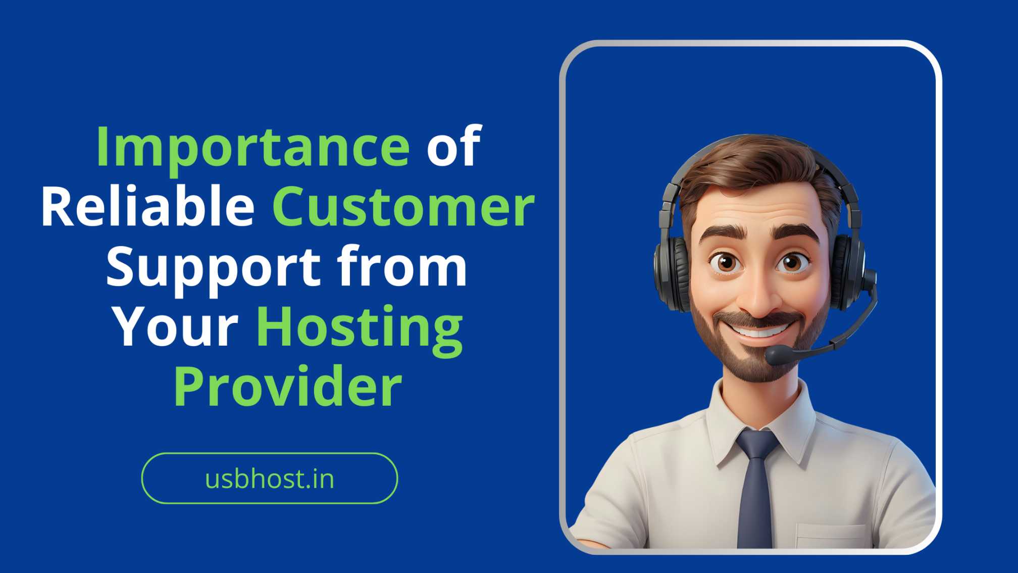 Importance-of-Reliable-Customer-Support-from-Your-Hosting-Provider